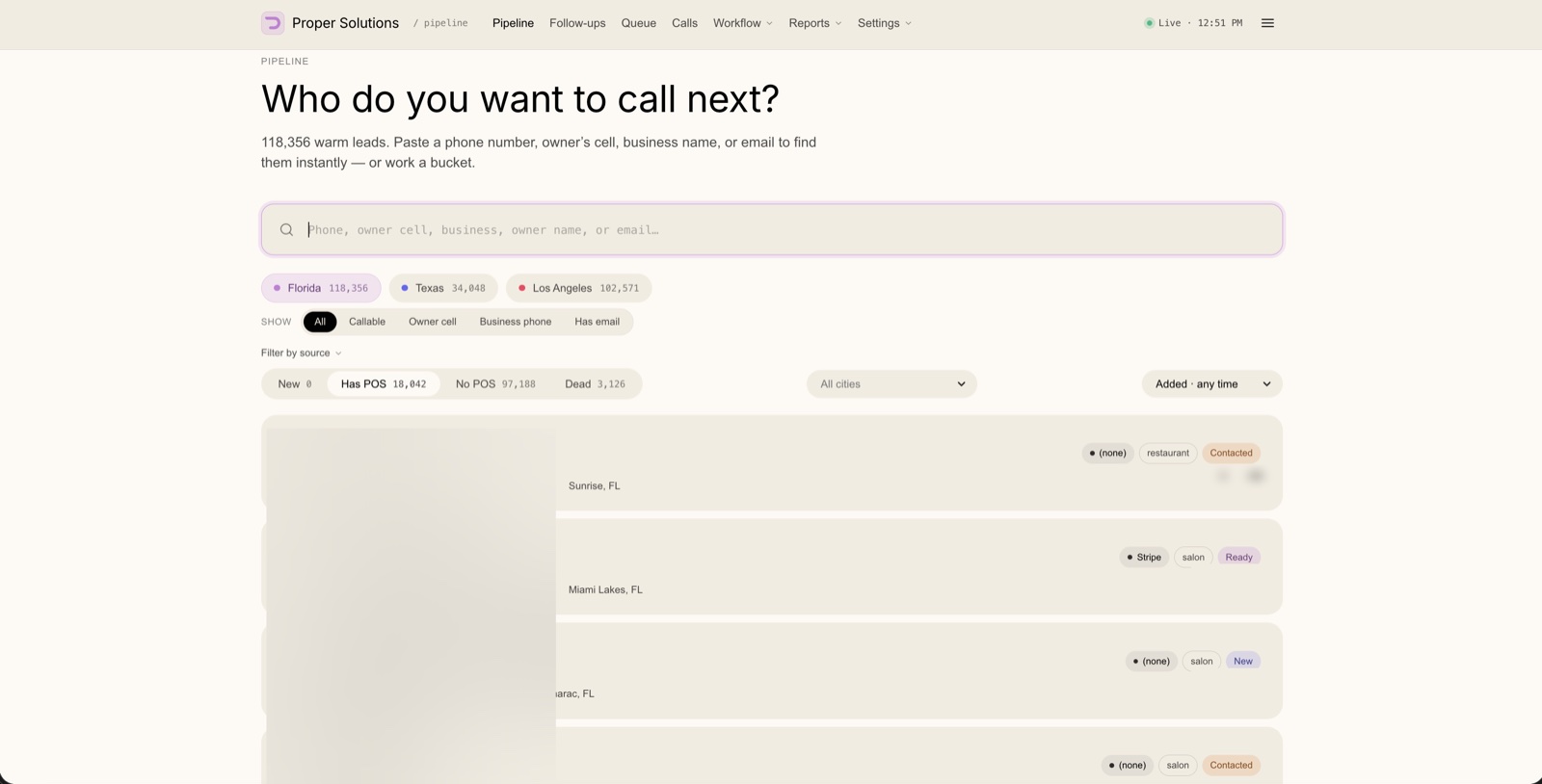 Proper Solutions: The pipeline: who to call next, 118k warm leads on tap