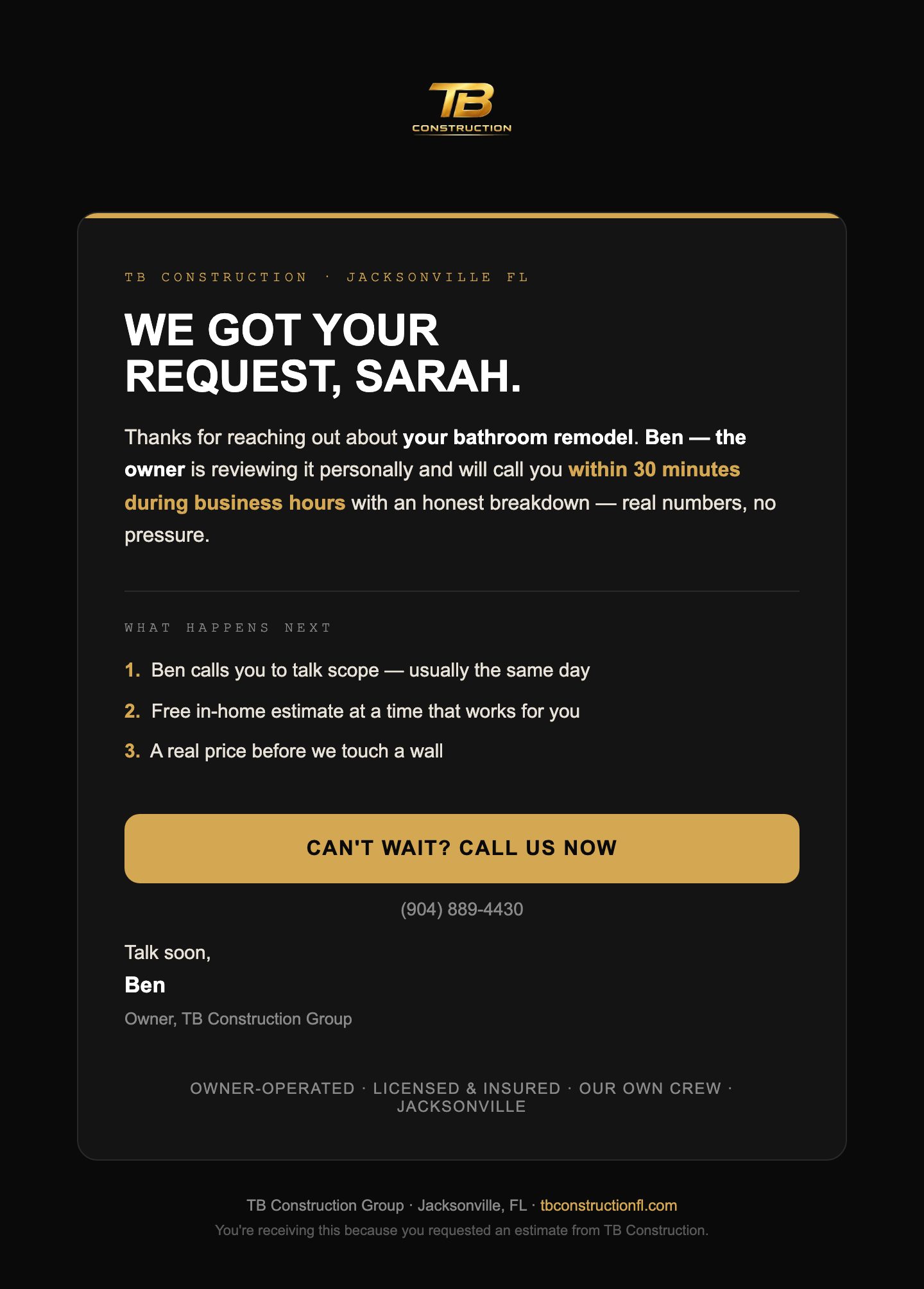 TB Construction FL: Lead follow-up email, sent the moment a form lands